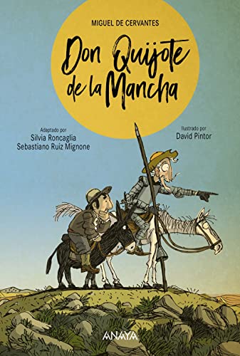 Don Quijote de la Mancha (LITERATURA INFANTIL - Libros-Regalo) von GRUPO ANAYA