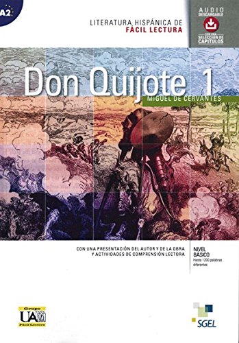Don Quijote de la Mancha 1: Lektüre (+ MP3 als kostenloser Download) (Literatura hispánica de Fácil Lectura) von Hueber Verlag