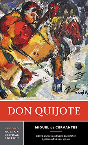 Don Quijote: A Norton Critical Edition (Norton Critical Editions, Band 0) von W. W. Norton & Company