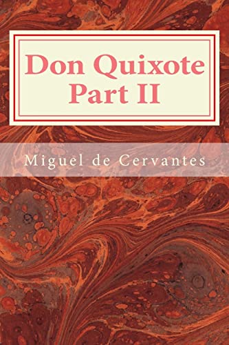 Don Quixote Part II Don Quixote Part II von CREATESPACE
