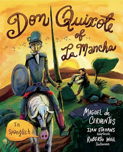 Don Quixote of La Mancha: (in Spanglish) von Penguin