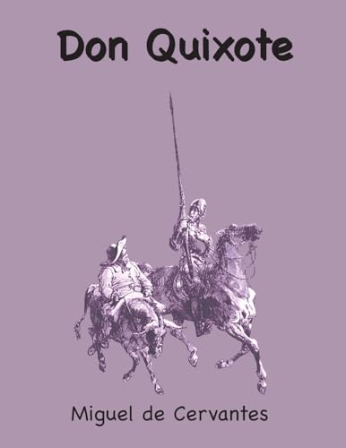Don Quixote von Classic Wisdom Reprint