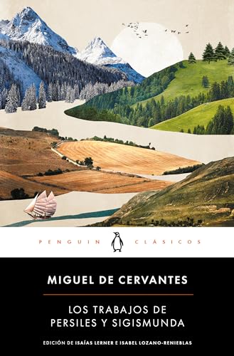 Los trabajos de Persiles y Sigismunda (Penguin Clásicos)