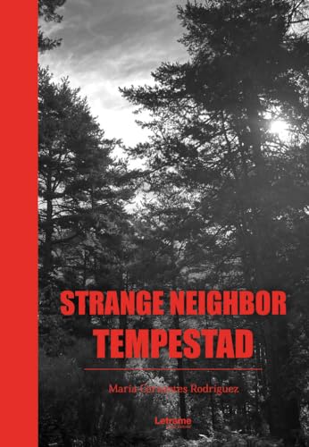 Strange Neighbor: Tempestad von Letrame