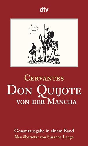 Don Quijote von der Mancha Teil I und II: Roman