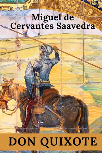 Don Quixote Don Quixote