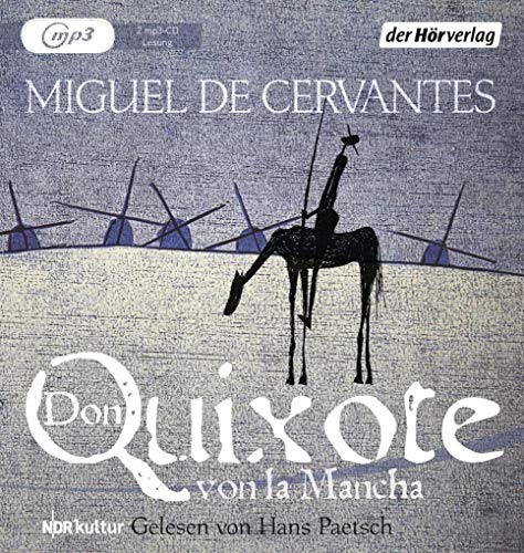 Don Quixote von la Mancha: MP3 Format, Lesung. Gekürzte Ausgabe