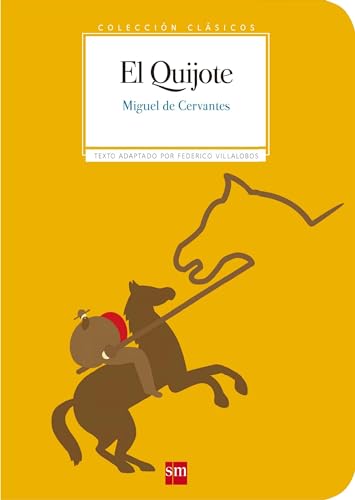 El Quijote (Clásicos) von EDICIONES SM