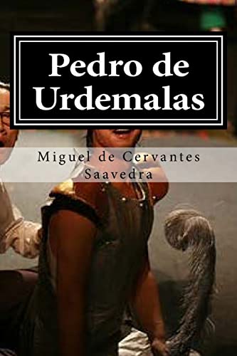 Pedro de Urdemalas von CREATESPACE