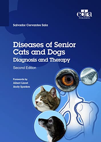 Diseases of Senior Cats and Dogs. Diagnosis and Therapy II ed.