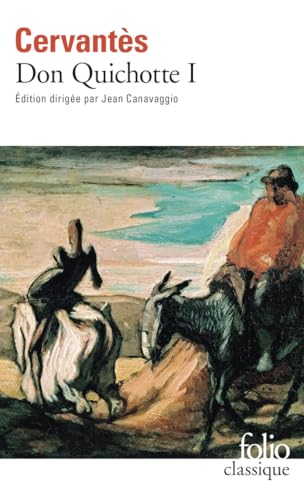 Don Quichotte: Première partie (Folio (Gallimard), Band 1)