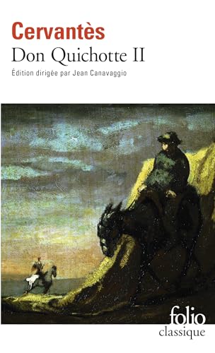 Don Quichotte: Seconde partie (Folio (Gallimard), Band 2) von Gallimard Education