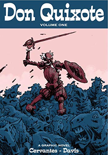 Don Quixote: Miguel de Cervantes (graphic novel) von Self Made Hero, a division of Metro Media Ltd