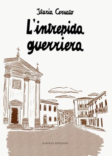 L'intrepida guerriera. Racconto autobiografico (Riflessi)