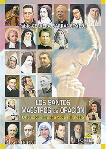 Los santos maestros de oración: Una escuela para toda la Iglesia