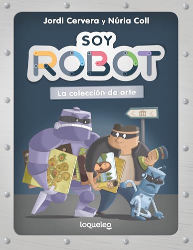 Soy robot 2. La colección de arte Soy robot 2. La colección de arte von Santillana Educación, S.L.
