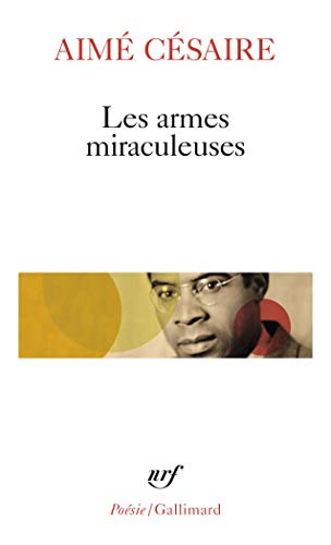 Armes Miraculeuses von GALLIMARD