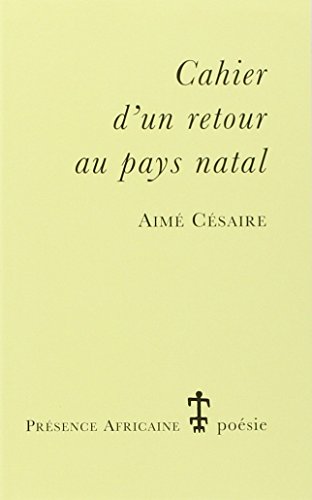 Cahier D'UN Retour Au Pays Natal