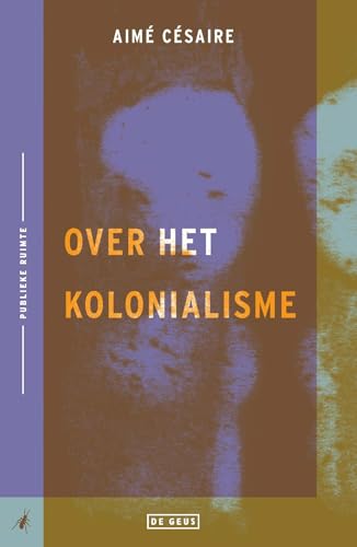Over het kolonialisme: Dekoloniseer je denken (Publieke ruimte)