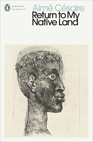 Return to My Native Land: Aime Cesaire (Penguin Modern Classics) von Penguin Classics