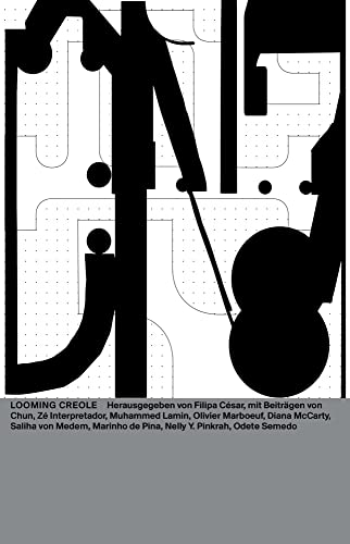 Looming Creole (Das Neue Alphabet (DNA): The New Alphabet) von Spector Books OHG