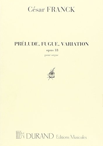 Prélude fugue variations - Orgue