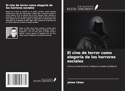El cine de terror como alegoría de los horrores sociales: Cómo el cine de terror refleja los miedos cotidianos