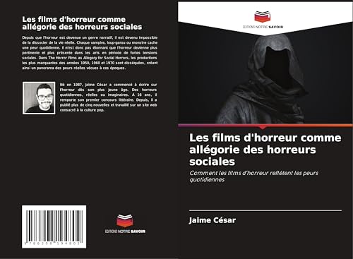 Les films d'horreur comme allégorie des horreurs sociales: Comment les films d'horreur reflètent les peurs quotidiennes
