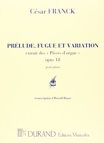 Prélude fugue variations Op.18 (Bauer) - Piano