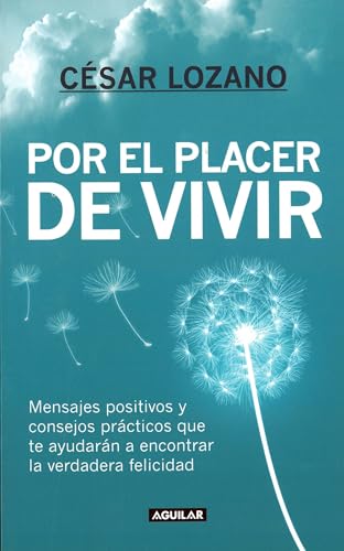 Por El Placer de Vivir (Spanish Edition) / The Joy of Living = The Joy of Living von Aguilar