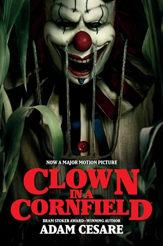 Clown in a Cornfield Movie Tie-in Edition (Clown in a Cornfield, 1) von HarperCollins