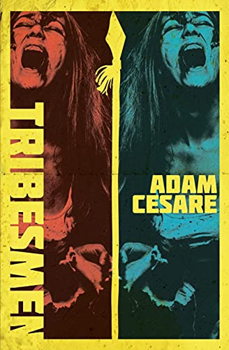Tribesmen: A Novella of Supernatural Cannibal Horror von Black T-Shirt Books