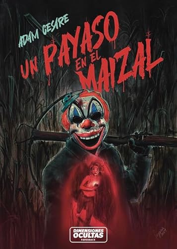 Un payaso en el maizal