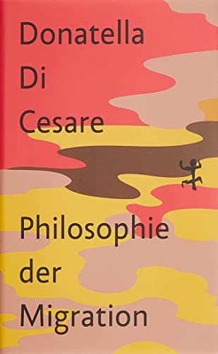 Philosophie der Migration von Matthes & Seitz Verlag