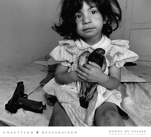 Unsettled/Desasosiego: Children in a World of Gangs/Los ninos en un mundo de las pandillas: Children in a World of Gangs/Los niños en un mundo de las pandillas Unsettled/Desasosiego: Children in a World of Gangs/Los ninos en un mundo de las pandillas: Children in a World of Gangs/Los niños en un mundo de las pandillas