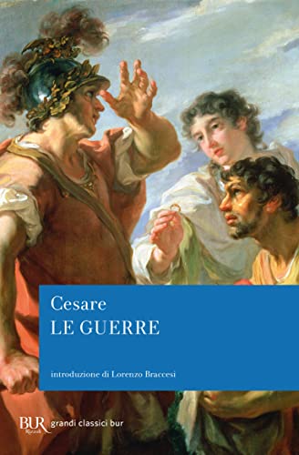 Le guerre (BUR Grandi classici)