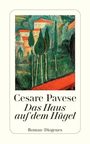 Das Haus auf dem Hügel: Roman (detebe)