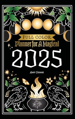Planner for a Magical 2025: Full Color Planner for a Magical 2025: Full Color von Book of Shadows, LLC