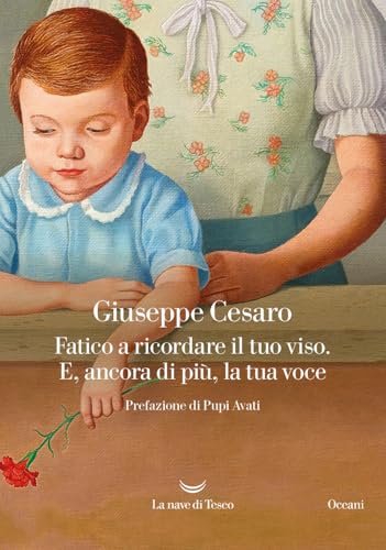 Fatico a ricordare il tuo viso. E, ancora di più, la tua voce (Oceani) von La nave di Teseo
