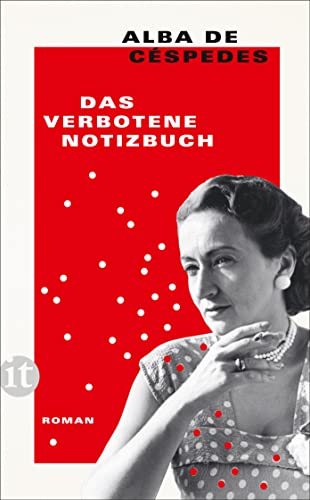 Das verbotene Notizbuch: Eine der wichtigsten europäischen Autorinnen des 20. Jahrhunderts | Ihr fesselndes, intimes und zeitloses Meisterwerk – endlich wiederentdeckt (insel taschenbuch)