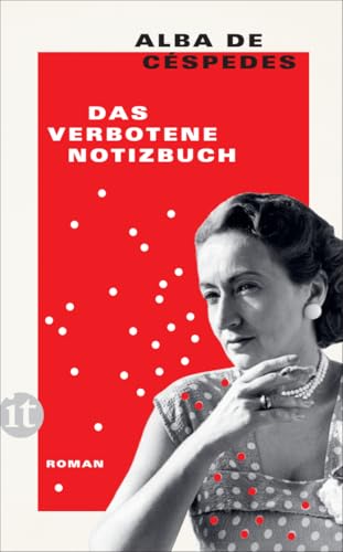 Das verbotene Notizbuch: Eine der wichtigsten europäischen Autorinnen des 20. Jahrhunderts | Ihr fesselndes, intimes und zeitloses Meisterwerk – endlich wiederentdeckt (insel taschenbuch)