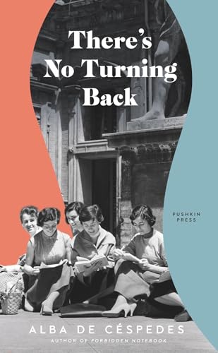 There's No Turning Back von Pushkin Press