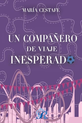Un compañero de viaje inesperado von Romantic Ediciones
