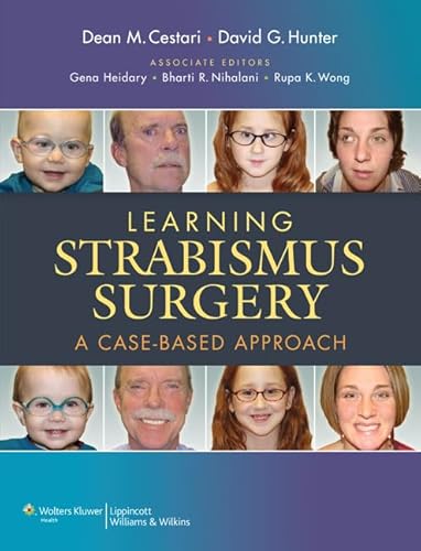Learning Strabismus Surgery: A Case-Based Approach von LWW