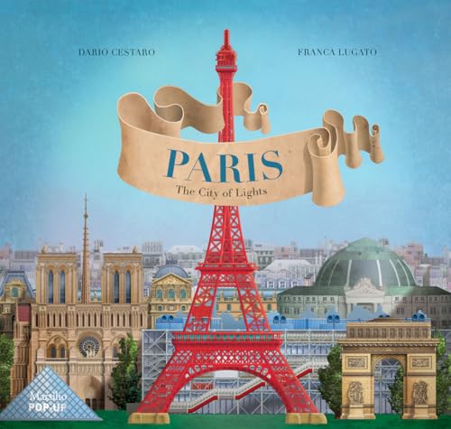 Paris: The City of Lights (Libri illustrati) von MARSILIO