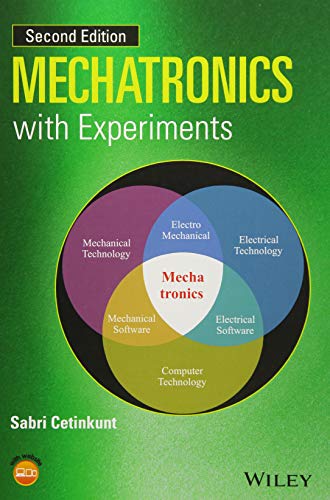Mechatronics with Experiments (Coursesmart) von Wiley