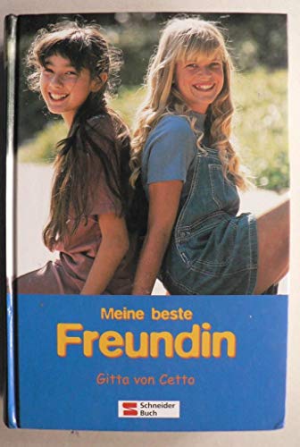 Meine beste Freundin: Drei spannende Freundschaftsgeschichten
