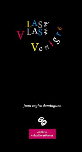 Las alas de un denigre (Uróboros, Band 14) von El Toro Celeste
