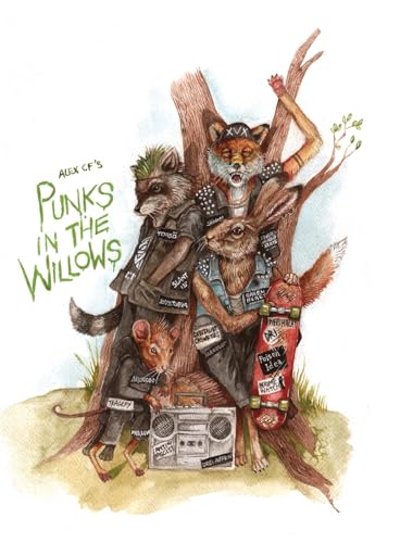 Punks In The Willows (Hardcover) von Earth Island Books