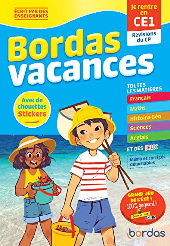 Bordas Vacances - Je rentre en CE1: Révisions du CP von BORDAS